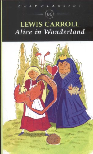 Alice in wonderland (EASY CLASSICS)